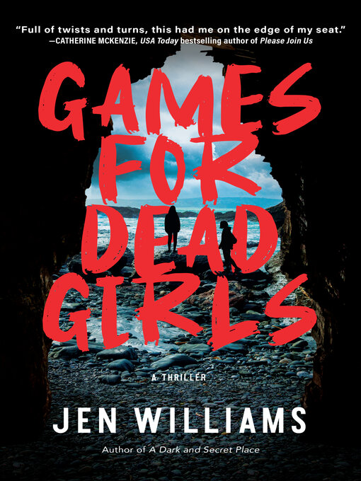 Title details for Games for Dead Girls by Jen Williams - Available